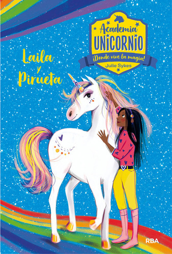 Academia Unicornio 5 Layla Y Pirueta - Sykes,julie