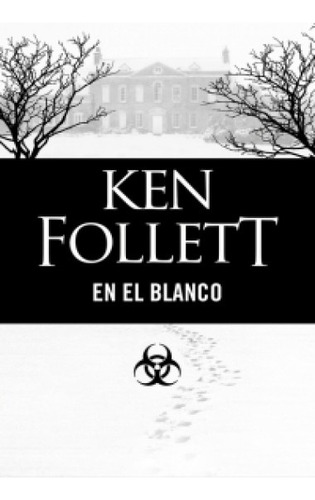 En El Blanco - Ken Follett