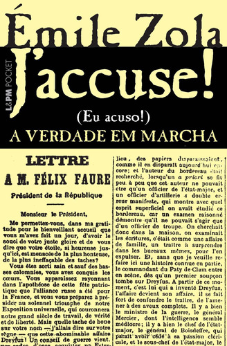 J'accuse...! A verdade em marcha, de Zola, Émile. Série L&PM Pocket (826), vol. 826. Editora Publibooks Livros e Papeis Ltda., capa mole em português, 2009