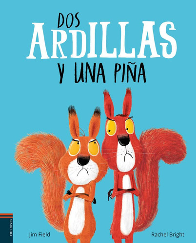 Dos Ardillas Y Una Pina