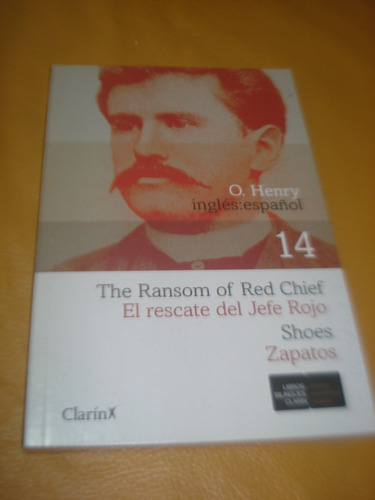 The Ransom Of Red Chief O. Henry Bilingüe Ing-esp Nuevo