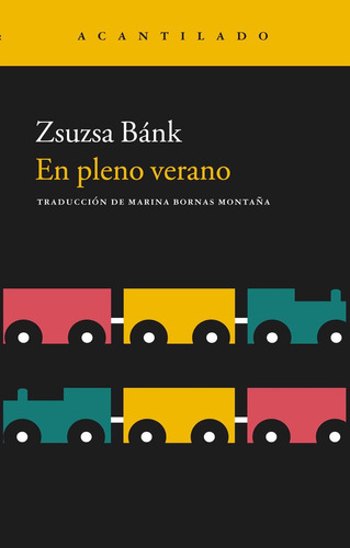 Libro En Pleno Verano - Bank, Zsuzsa