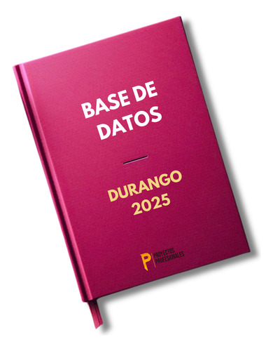 Bases De Datos Empresariales Durango 2025