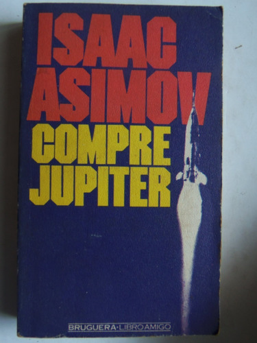 Compre Jupiter Isaac Asimov Relatos Bruguera