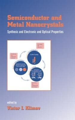 Libro Semiconductor And Metal Nanocrystals : Synthesis An...