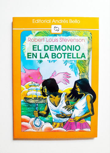 El Diablo En La Botella - R.l. Stevenson - Andrés Bello