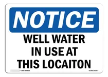 Comprar Señal De Aviso Osha Agua De Pozo En Uso Cartel Plástico Rígi