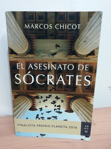 El Asesinato De Socrates/ Marcos Chicot