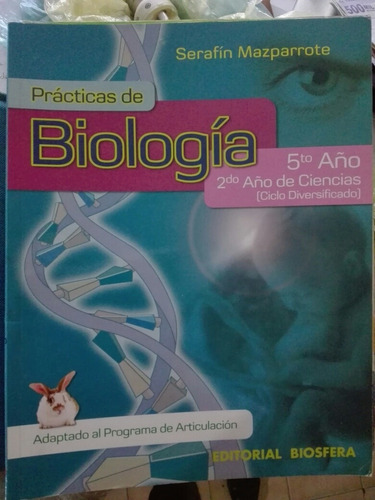 Libro De Prácticas De Biología 5to Año Serafín Masparrote 