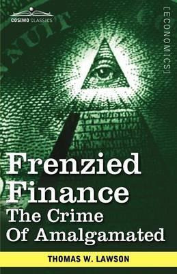 Libro Frenzied Finance - Thomas William Lawson