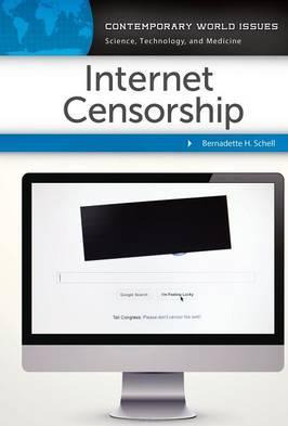 Libro Internet Censorship - Bernadette H. Schell