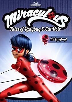 Miraculous: Tales Of Ladybug & Cat Noir - Itøs Miraculous: T