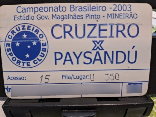 Ingressos Antigos Cruzeiro X Paysandu  Cruzeiro X Fluminense