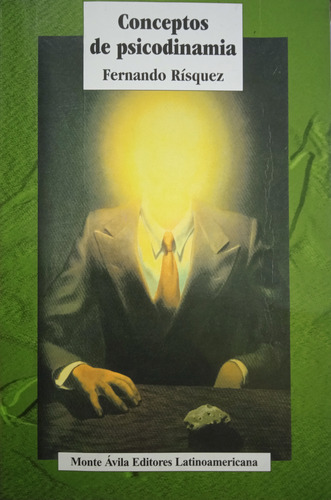 Conceptos De Psicodinamia / Fernando Risquez (Usado)