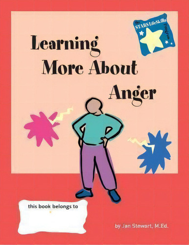 Stars: Learning More About Anger, De M Ed Jan Stewart. Editorial Hunter House Publishers, Tapa Dura En Inglés