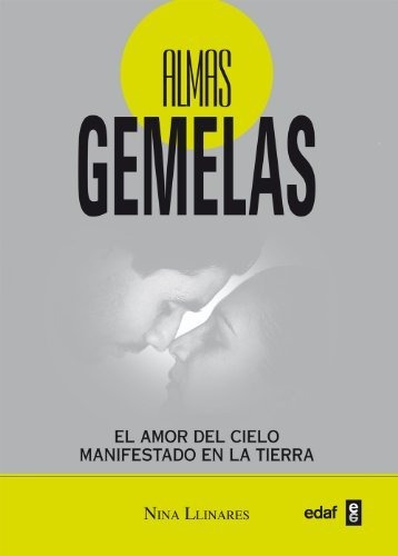 Almas Gemelas - Nina Llinares