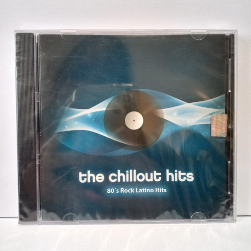 The Chillout Hits 80´s Rock Latino Hits Cd Nuevo Y Sellado