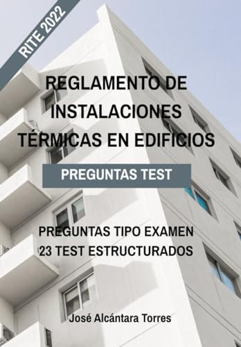 Test Reglamento De Instalaciones Térmicas En Edificios (rite