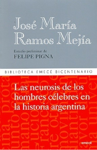 Neurosis De Los Hombres Celebres En La Historia Argentina, L