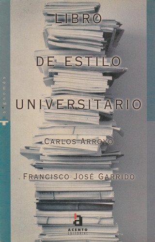 Libro De Estilo Universitario Carlos Arroyo 