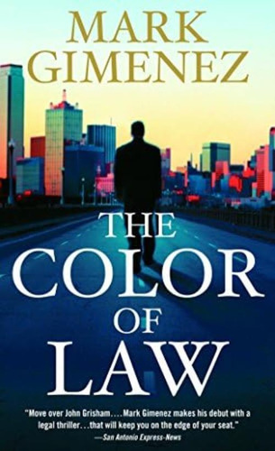 The Color Of Law: A Novel, De Gimenez, Mark. Editorial Anchor, Tapa Dura En Inglés