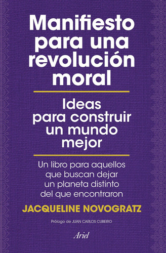 Manifiesto Para Una Revolución Moral - Jacqueline Novogratz