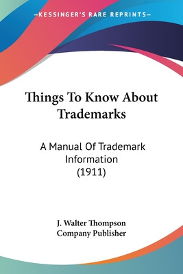 Libro Things To Know About Trademarks: A Manual Of Tradem...