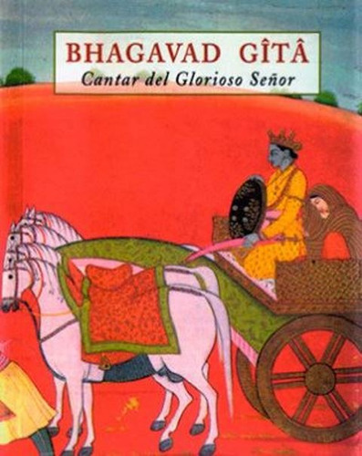 Bhagavad Gita . Cantar Del Glorioso Señor, De Gutierrez Francesc. Editorial Olañeta, Tapa Blanda En Español, 2014