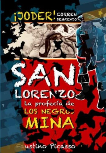 La Profecía De Los Negros Mina: Los Negros Mina (spanish Edition), De Picasso, Faustino. Editorial Oem, Tapa Dura En Español