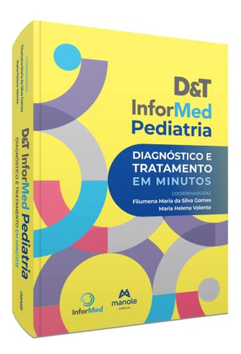 Libro D&t Informed Pediatria Diagn Tratamento 01ed 22 De Sar