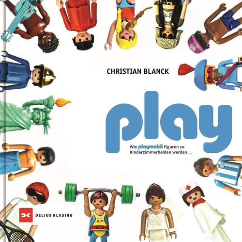 A Libro Play De Christian Blanck Playmobil Playlgh
