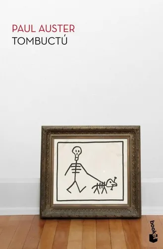 Libro: Tombuctú. Paul Auster. Booket