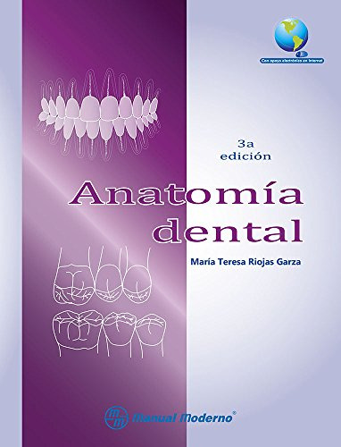 Libro Anatomía Dental De María Teresa Riojas Garza Ed: 3