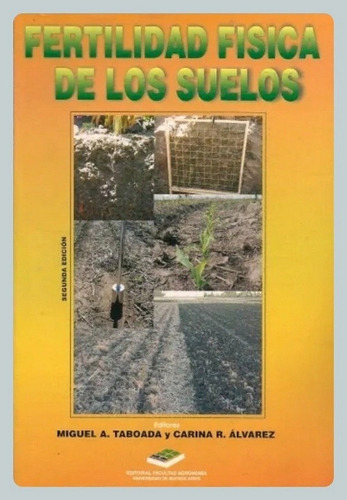 Taboada: Fertilidad Física De Los Suelos
