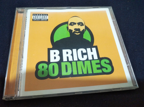 B Rich 80 Dimes Cd Rap Hip Hop 