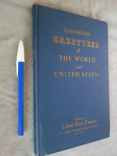 Gazetteer Of The World And United States - Hammond´s