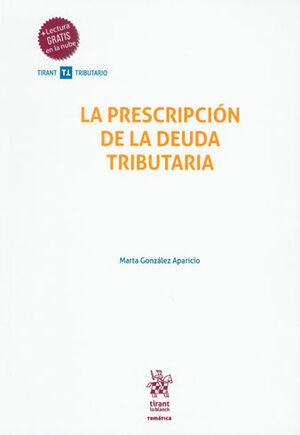 Libro Prescripción De La Deuda Tributaria, La