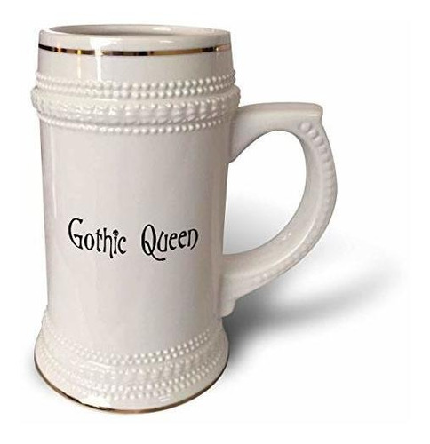 3drose Gothic Queen - Taza Stein, 18 Oz, 22 Oz, Blanco