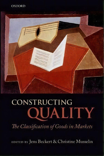Constructing Quality, De Christine Musselin. Editorial Oxford University Press, Tapa Dura En Inglés