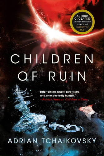 Children Of Ruin, De Adrian Tchaikovsky. Editorial Orbit, Tapa Blanda En Inglés