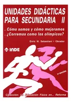 Comprar T.ii Unidades Didacticas Para Secundaria - Como Somos Y Como