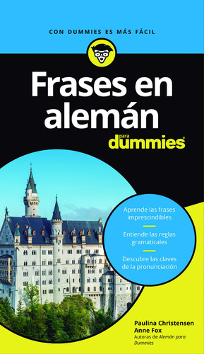 Frases En Alemán Para Dummies, De Paulina Christensen,anne Fox ·. Editorial Para Dummies Colombia, Tapa Blanda En Español, 2018