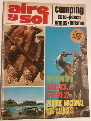 Revista Aire Y Sol N° 6 Marzo 1973 Caza Pesca Camping Armas 