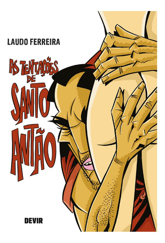 As Tentações De Santo Antão, De Laudo Ferreira., Vol. Único. Editora Devir, Capa Mole Em Português, 2023