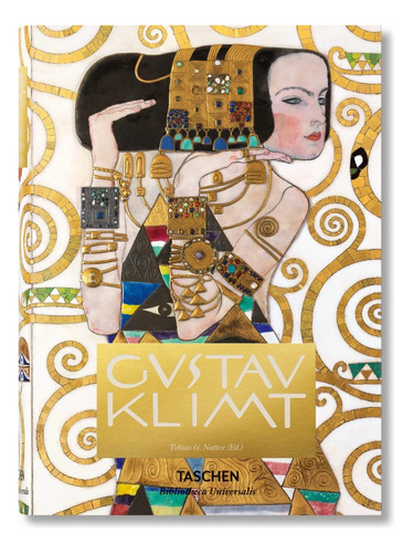 Gustav Klimt  - Tobias Natter