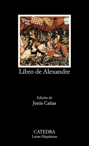 El Libro De Alexandre Editorial Catedra