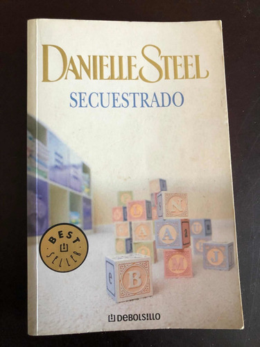 Libro Secuestrado - Danielle Steel  - Excelente Estado