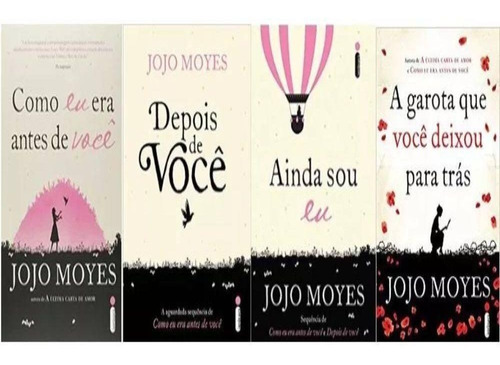 Kit 4 Livros Jojo Moyes Como Eu Era Depois Voce Ainda Sou Eu