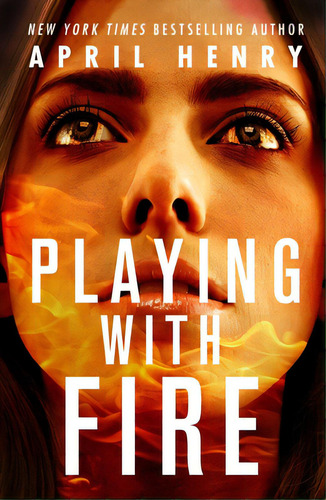 Playing With Fire, De Henry, April. Editorial Square Fish, Tapa Blanda En Inglés