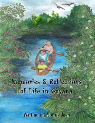 Libro Memories & Reflections Of Life In Guyana - Jean, No...